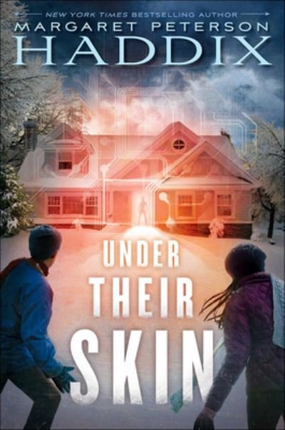 Cover for Margaret Peterson Haddix · Under Their Skin (Buch) [Turtleback School &amp; Library Binding edition] (2017)