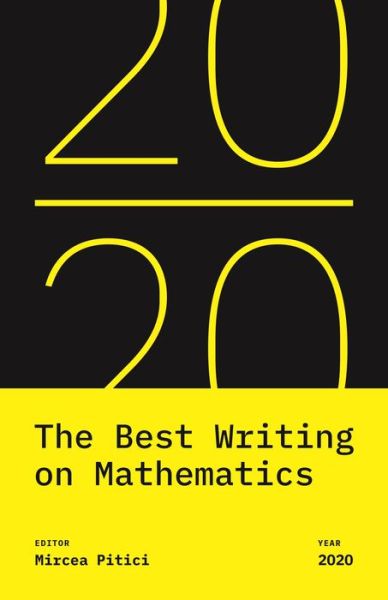 Cover for Mircea Pitici · The Best Writing on Mathematics 2020 - The Best Writing on Mathematics (Paperback Book) (2020)