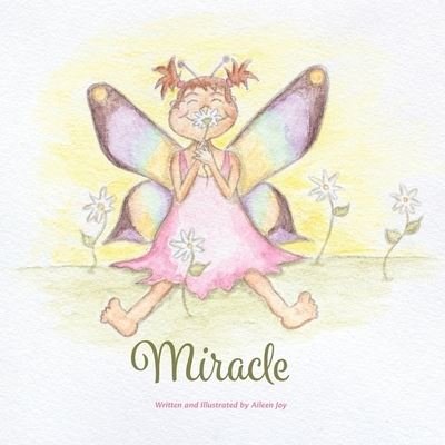 Cover for Aileen Joy · Miracle (Pocketbok) (2017)