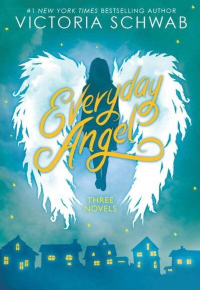 Everyday Angel (3 book bind-up) - Victoria Schwab - Bücher - Scholastic - 9780702301568 - 6. Februar 2020