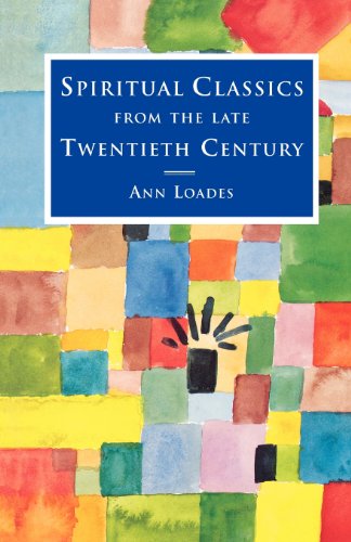 Cover for Ann Loades · Spiritual Classics of the Late Twentieth Century - Spiritual Classics (Taschenbuch) (2012)