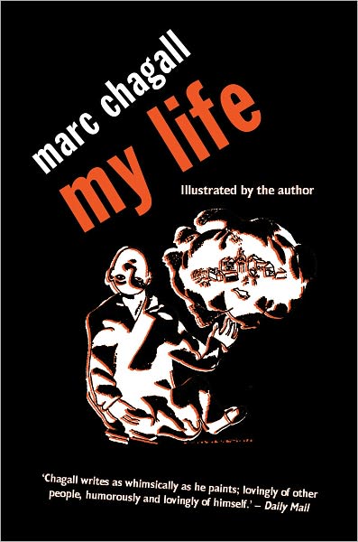 Cover for Marc Chagall · My Life (Paperback Book) (2010)