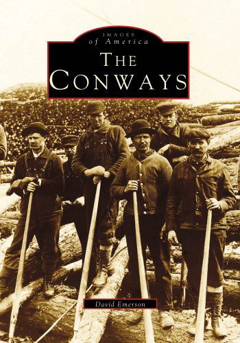 Cover for David Emerson · Conways, the (Images of America) (Paperback Book) (1995)