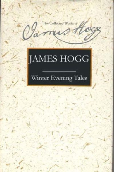 Cover for James Hogg · Winter Evening Tales (Hardcover Book) (2002)