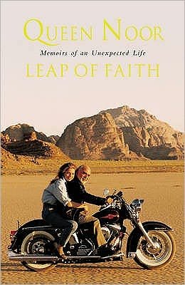 Cover for Her Majesty Queen Noor · A Leap of Faith: Memoir of an Unexpected Life (Taschenbuch) (2004)