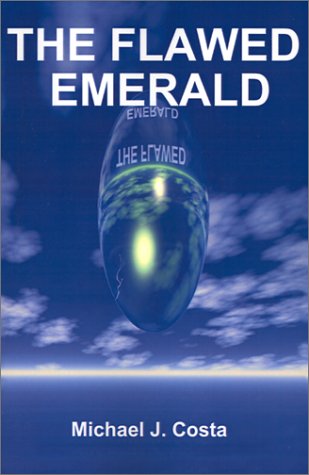 Cover for Michael  J. Costa · The Flawed Emerald (Paperback Book) (2001)