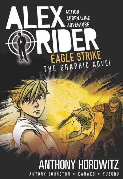 Cover for Anthony Horowitz · Eagle strike the graphic novel (Bog) [First U.S. edition. edition] (2017)