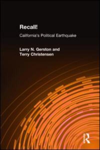 Cover for Larry N. Gerston · Recall!: California's Political Earthquake (Hardcover Book) (2004)