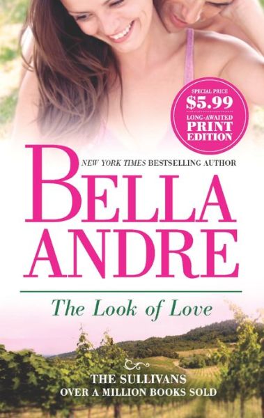 Cover for Bella Andre · The Look of Love (The Sullivans) (Paperback Book) (2013)