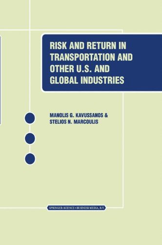 Cover for Manolis G. Kavussanos · Risk and Return in Transportation and Other US and Global Industries (Hardcover Book) [2001 edition] (2001)
