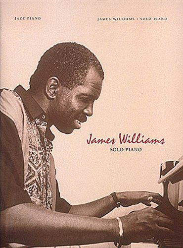 Cover for James Williams · Arrangements for Solo Piano (Pocketbok) (1994)