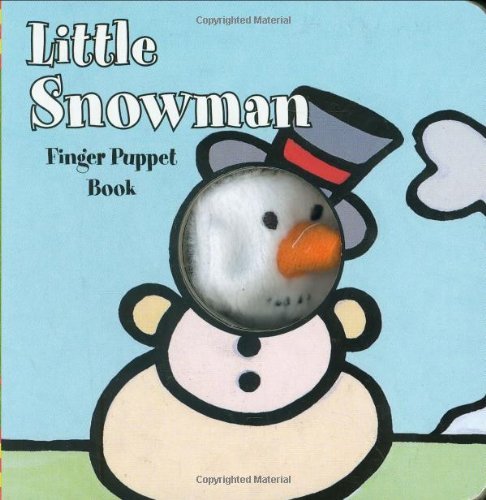 Little Snowman: Finger Puppet Book - ImageBooks - Bücher - Chronicle Books - 9780811863568 - 1. September 2008