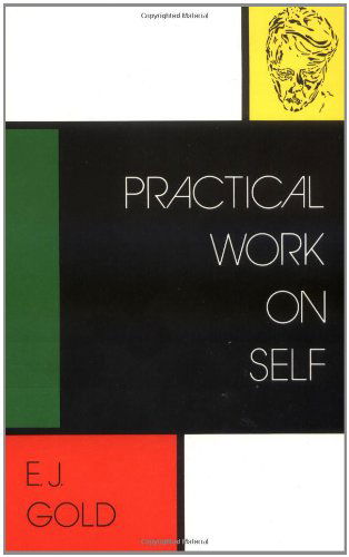 Cover for E. J. Gold · Practical Work on Self (Paperback Book) [Second Edition, Second edition] (1991)