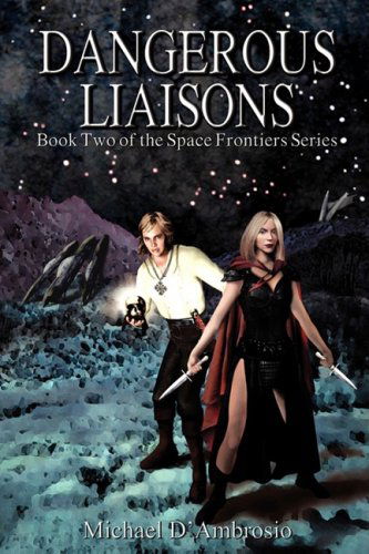 Cover for Michael D'ambrosio · Dangerous Liaisons (Paperback Book) (2008)