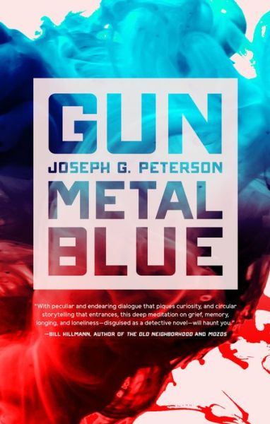 Cover for Joseph G. Peterson · Gunmetal Blue - New Chicago Classics (Taschenbuch) (2018)