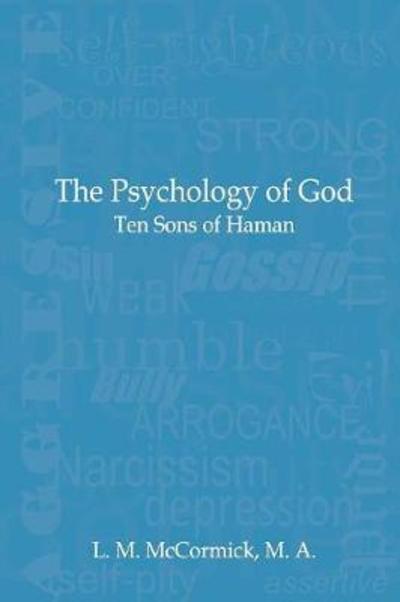 Cover for L M McCormick · The Psychology of God: Ten Sons of Haman - 1 (Paperback Book) [Psychology of God edition] (2018)