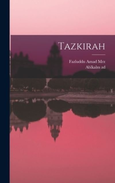 Cover for Ablkalm Zd · Tazkirah (Bok) (2022)