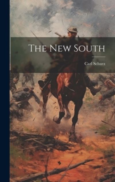 Cover for Schurz Carl · New South (Book) (2023)