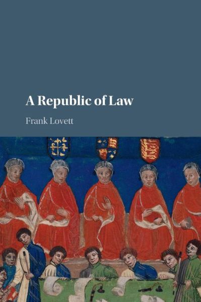 Cover for Lovett, Frank (Washington University, St Louis) · A Republic of Law (Paperback Book) (2016)