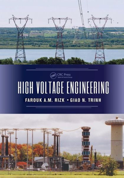Cover for Rizk, Farouk A.M. (EXPODEV, Quebec, Canada) · High Voltage Engineering (Pocketbok) (2017)