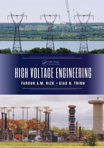 Cover for Rizk, Farouk A.M. (EXPODEV, Quebec, Canada) · High Voltage Engineering (Taschenbuch) (2017)