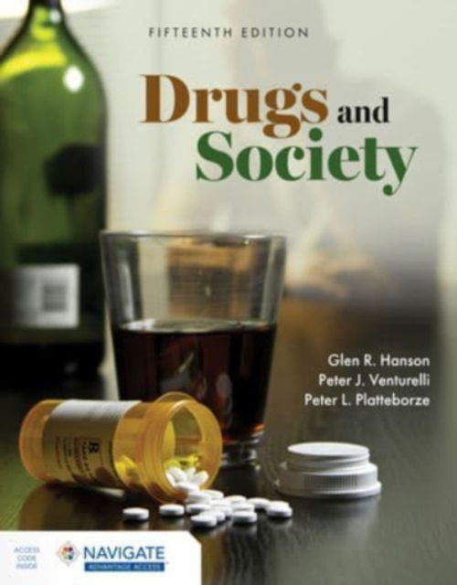 Drugs and Society - Glen R. Hanson - Książki - Jones and Bartlett Publishers, Inc - 9781284288568 - 15 października 2024