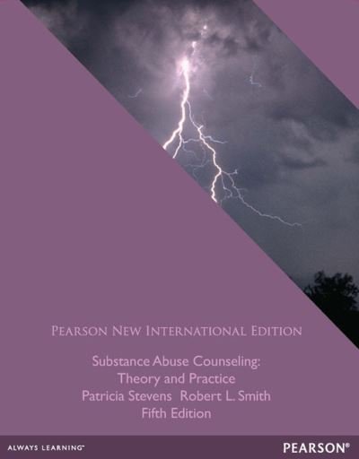 Cover for Patricia Stevens · Substance Abuse Counseling: Theory and Practice: Pearson New International Edition (Paperback Bog) (2013)