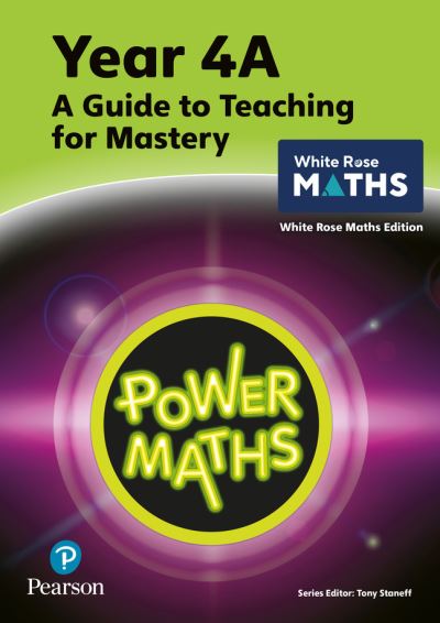 Cover for Tony Staneff · Power Maths Teaching Guide 4A - White Rose Maths edition - Power Maths Print (Paperback Book) (2022)