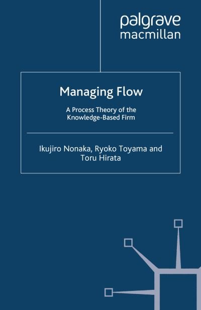 Cover for Nonaka · Managing Flow (Bog) (2008)