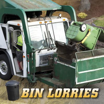 Cover for Nancy Dickmann · Bin Lorries - Wild About Wheels (Innbunden bok) (2022)