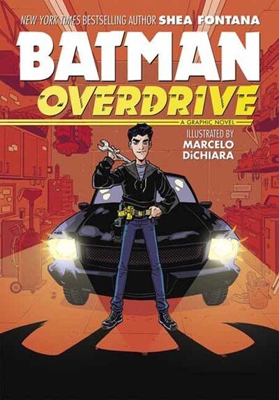 Cover for Shea Fontana · Batman: Overdrive (Paperback Book) (2020)