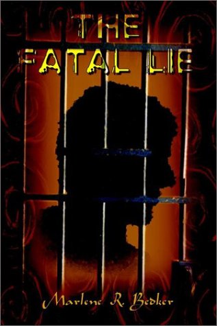 Cover for Marlene R. Bedker · The Fatal Lie (Paperback Book) (2002)