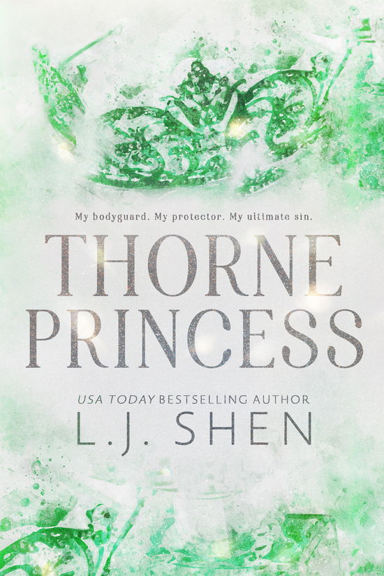 Thorne Princess: The addictive grumpy sunshine romance and TikTok sensation - L. J. Shen - Books - Penguin Books Ltd - 9781405959568 - June 22, 2023