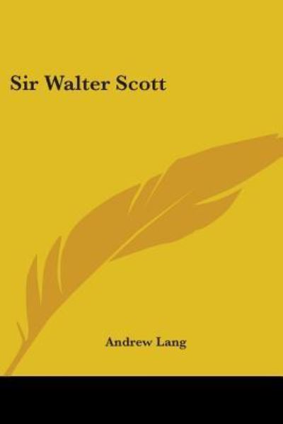 Cover for Andrew Lang · Sir Walter Scott (Paperback Book) (2004)