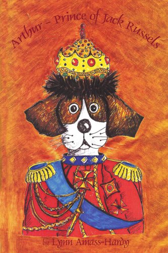 Cover for Lynn Amass-hardy · Arthur - Prince of Jack Russels (Paperback Book) (2008)