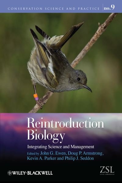 Cover for JG Ewen · Reintroduction Biology: Integrating Science and Management - Conservation Science and Practice (Hardcover Book) (2012)