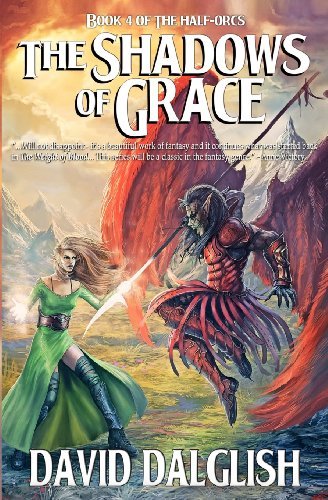 Cover for David Dalglish · The Shadows of Grace - The Half-Orcs (Taschenbuch) (2010)
