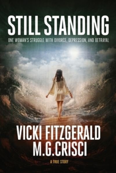 Cover for M G Crisci · Still Standing (Paperback Book) (2020)