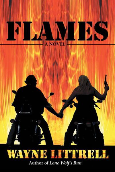 Cover for Wayne Littrell · Flames (Taschenbuch) (2018)