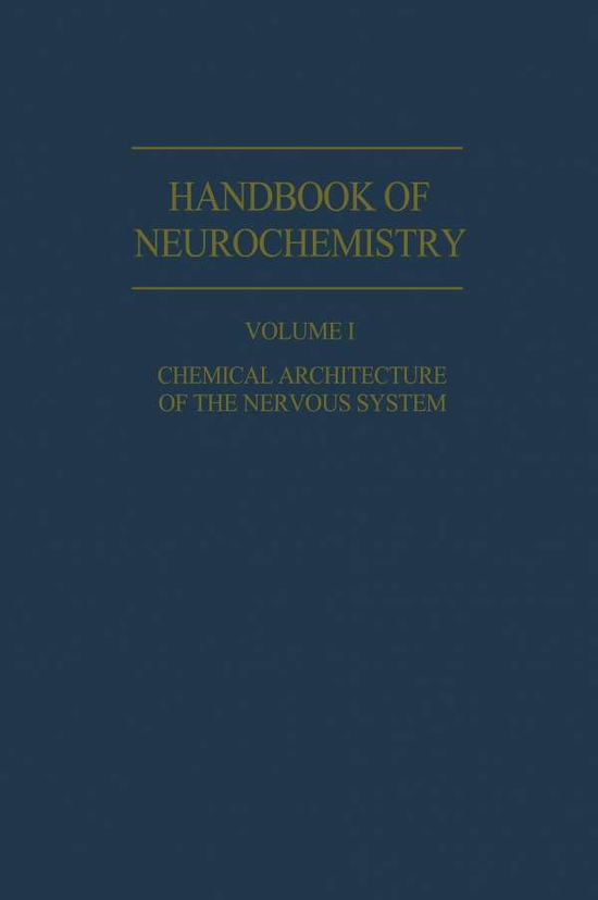 Cover for Abel Lajtha · Chemical Architecture of the Nervous System (Paperback Book) [Softcover reprint of the original 1st ed. 1969 edition] (2013)