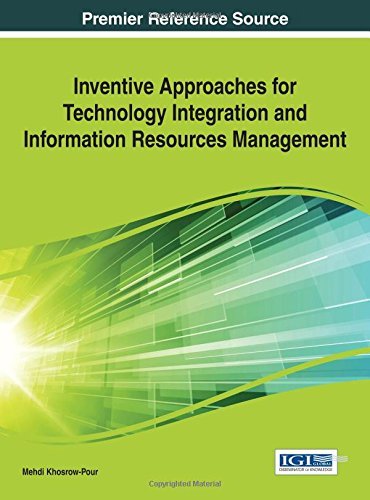Cover for Mehdi Khosrow-pour · Inventive Approaches for Technology Integration and Information Resources Management (Hardcover Book) (2014)
