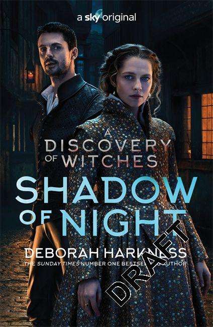 Deborah Harkness · Shadow of Night: the book behind Season 2 of major Sky TV series A Discovery of Witches (All Souls 2) - All Souls (Paperback Book) (2020)