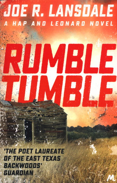 Cover for Joe R. Lansdale · Rumble Tumble: Hap and Leonard Book 5 - Hap and Leonard Thrillers (Taschenbuch) (2016)