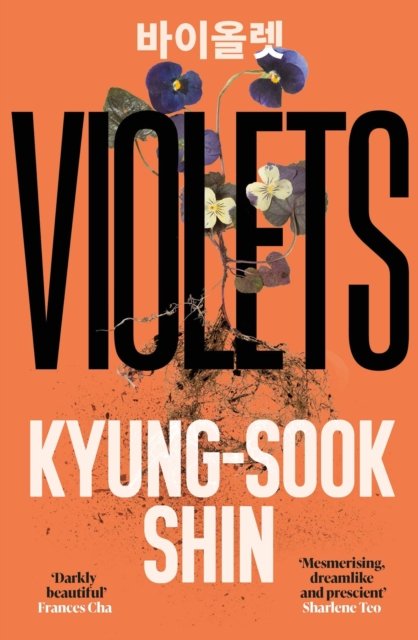 Cover for Kyung-Sook Shin · Violets: From the bestselling author of Please Look After Mother (Paperback Bog) (2024)