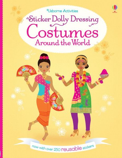 Sticker Dolly Dressing Costumes Around the World - Sticker Dolly Dressing - Emily Bone - Böcker - Usborne Publishing Ltd - 9781474920568 - 1 augusti 2016