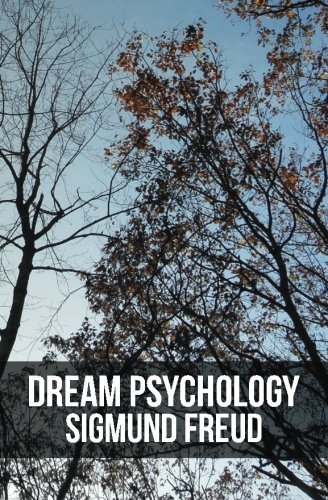 Cover for Sigmund Freud · Dream Psychology: Psychoanalysis for Beginners (Paperback Book) (2012)