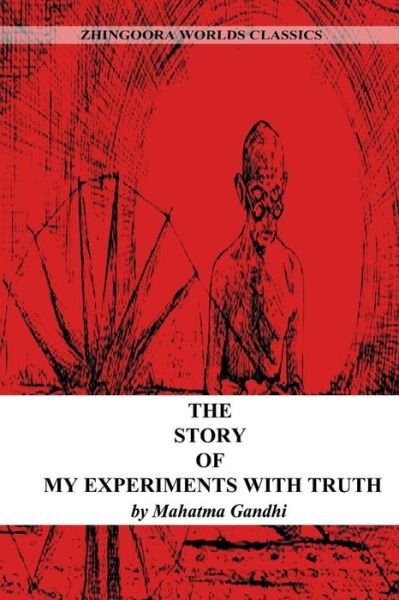 Cover for Mahatma Gandhi · The Story of My Experiments with Truth (Taschenbuch) (2012)