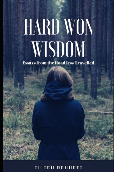 Cover for Eileen Bennett · Hard Won Wisdom (Paperback Bog) (2012)