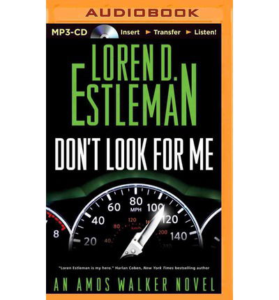 Cover for Loren D. Estleman · Don't Look for Me (Amos Walker Series) (MP3-CD) [Mp3 Una edition] (2014)