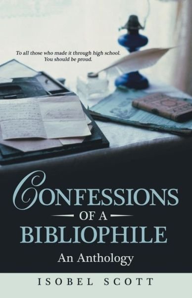 Cover for Isobel Scott · Confessions of a Bibliophile (Paperback Bog) (2016)